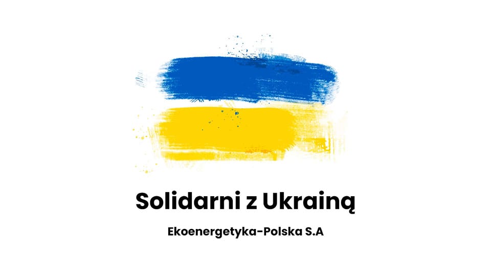 solidrani z ukrianią, Solidarni z Ukrainą &#8211; Ekoenergetyka-Polska S.A., Ekoenergetyka