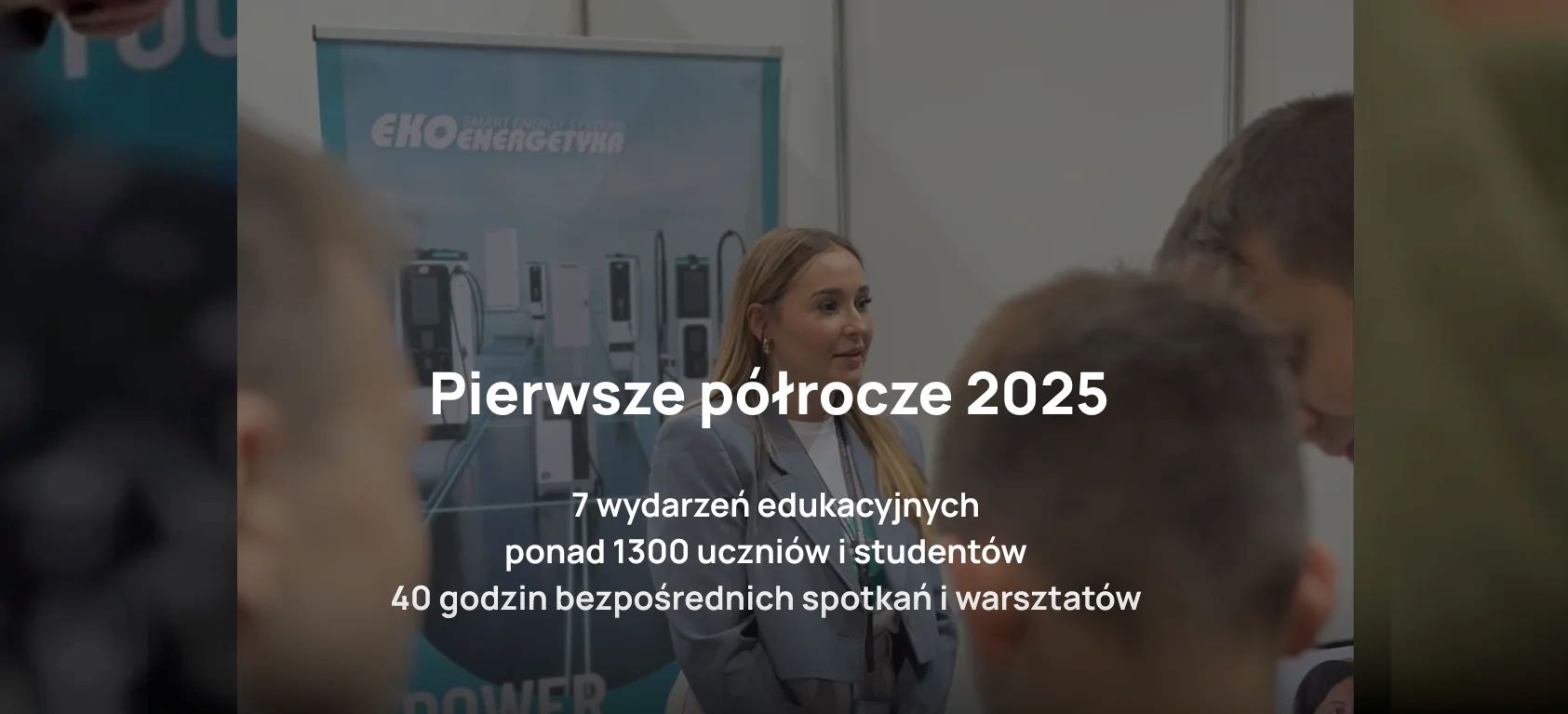 Młodzi, gotowi, start! Przyszłość zaczyna się dziś - ekoenergetyka