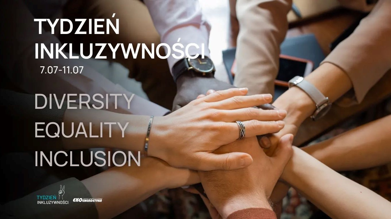 tydzien inkluzywnosci - ekoenergetyka