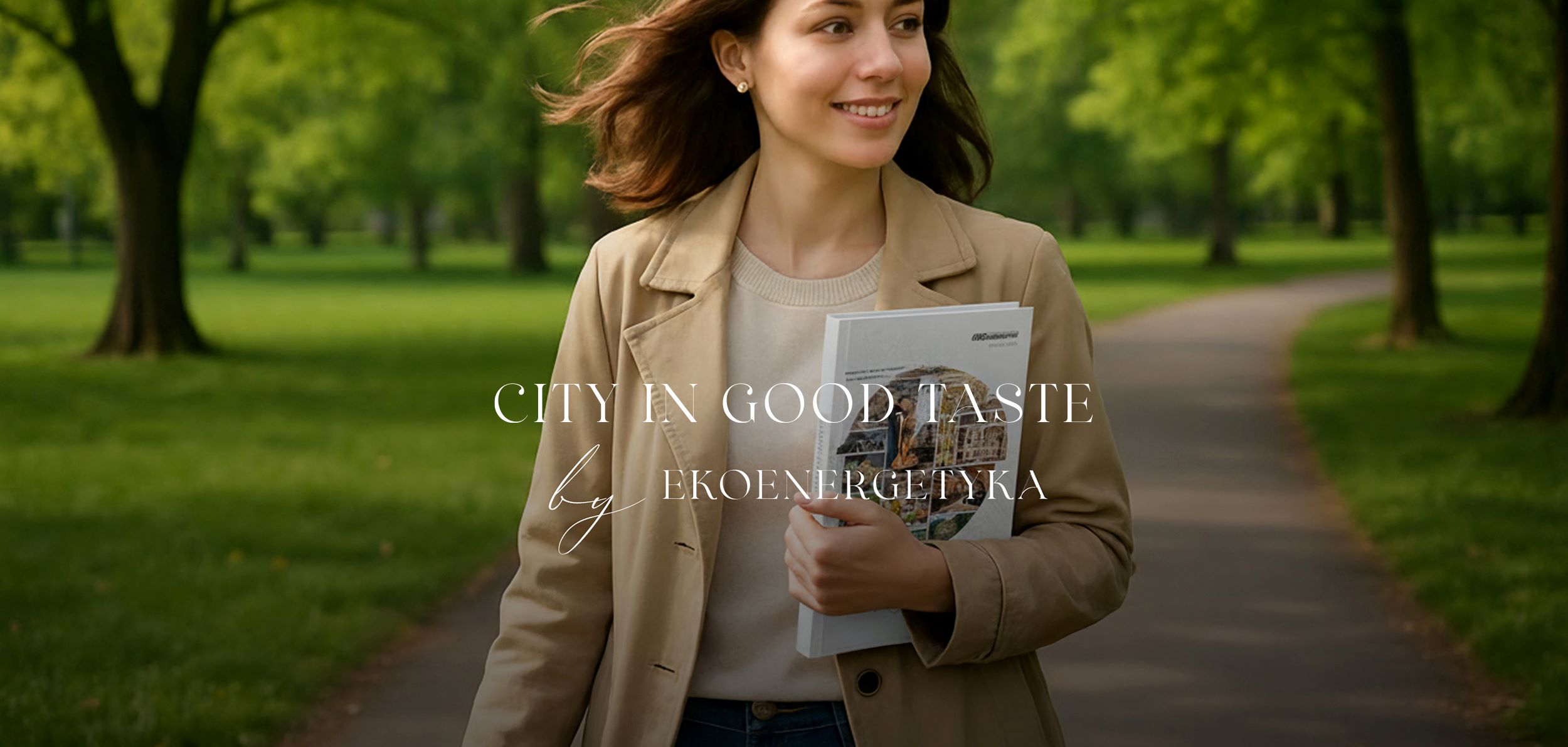City in good taste by Ekoenergetyka, Ekoenergetyka